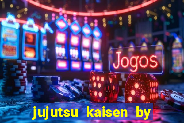 jujutsu kaisen by maplestar full